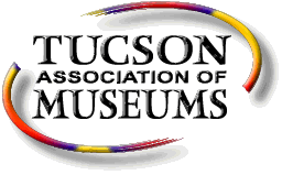 Tucson Museums and MORE!