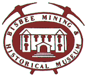 Bisbee Mining & Historical Museum